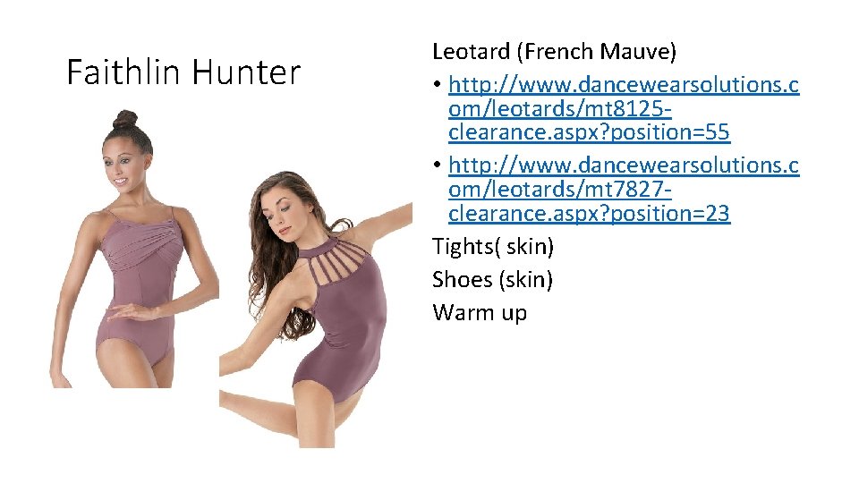 Faithlin Hunter Leotard (French Mauve) • http: //www. dancewearsolutions. c om/leotards/mt 8125 clearance. aspx?