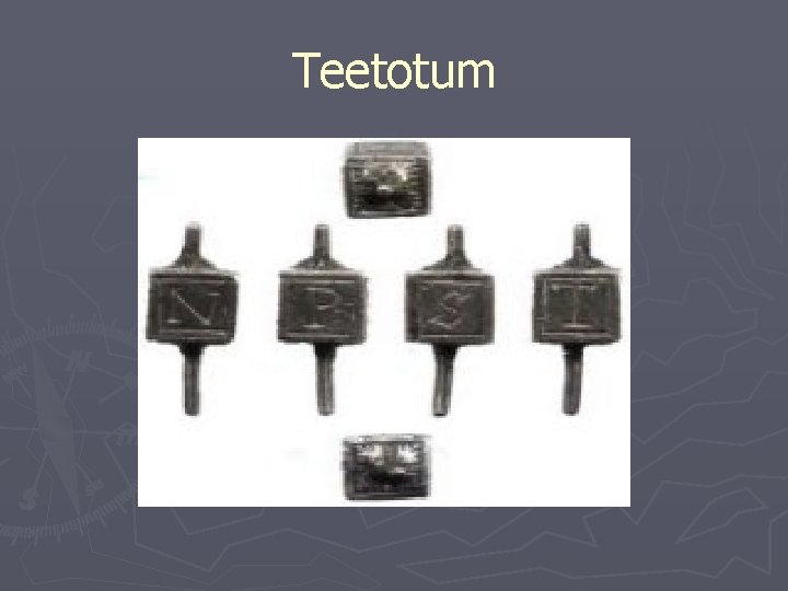 Teetotum 