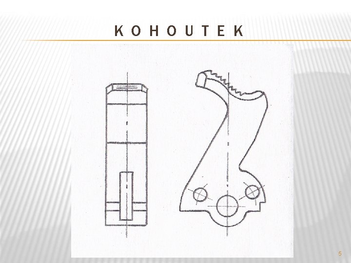 K O H O U T E K 5 