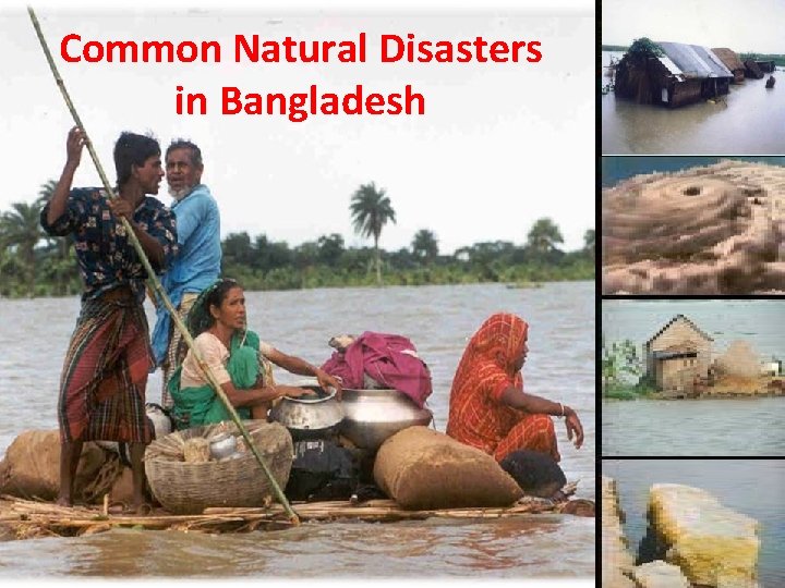 Common Natural Disasters in Bangladesh 