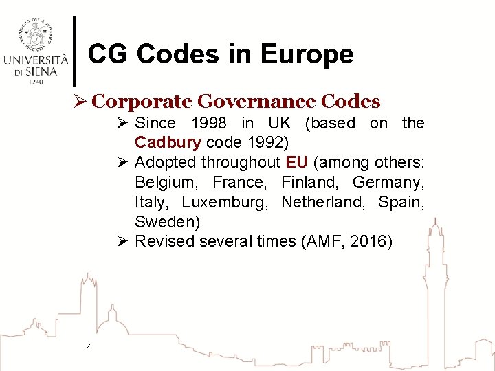 CG Codes in Europe Ø Corporate Governance Codes Ø Since 1998 in UK (based