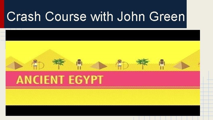 Crash Course with John Green 