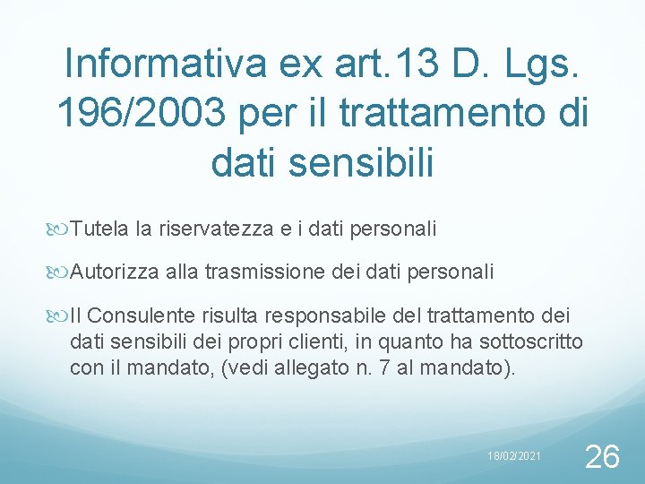 Informativa ex art. 13 D. Lgs. 196/2003 per il trattamento di dati sensibili Tutela