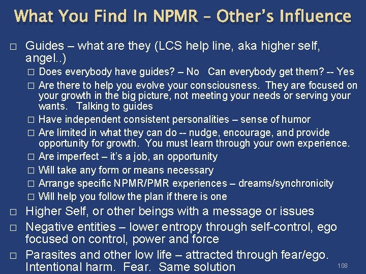 What You Find In NPMR – Other’s Influence � Guides – what are they