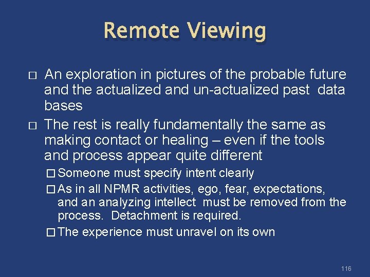 Remote Viewing � � An exploration in pictures of the probable future and the