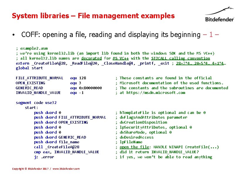 System libraries – File management examples • COFF: opening a file, reading and displaying