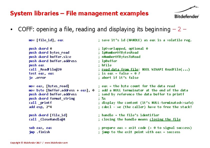 System libraries – File management examples • COFF: opening a file, reading and displaying