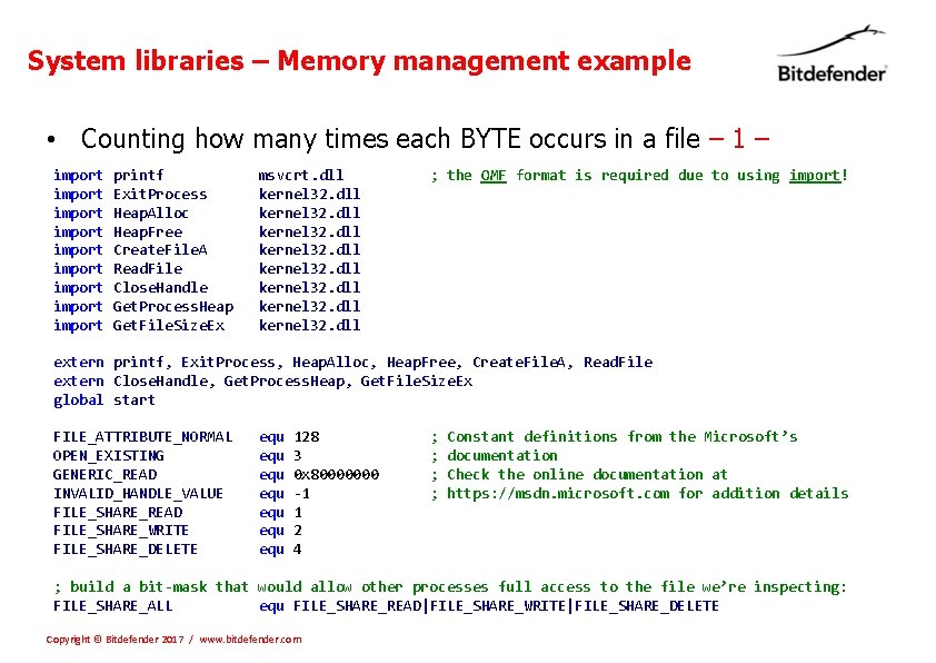 System libraries – Memory management example • Counting how many times each BYTE occurs