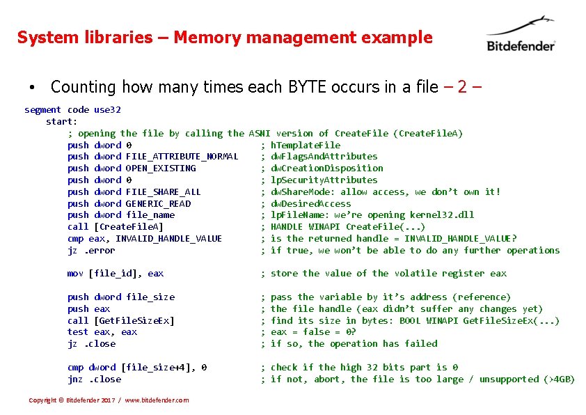 System libraries – Memory management example • Counting how many times each BYTE occurs