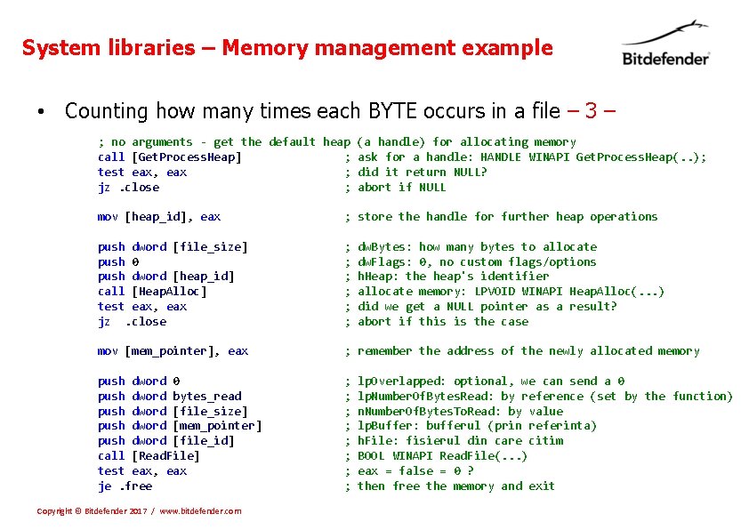 System libraries – Memory management example • Counting how many times each BYTE occurs