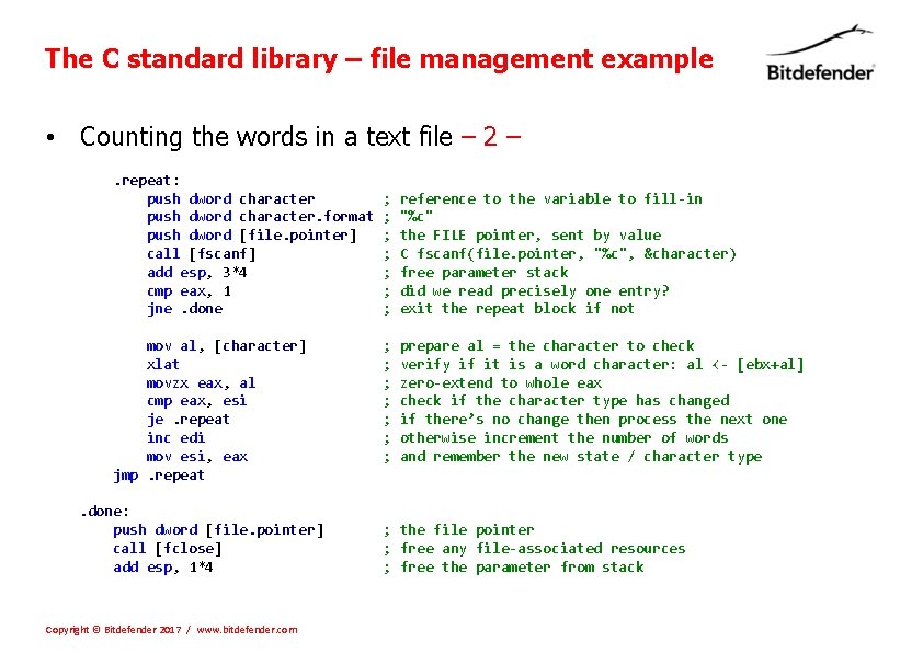 The C standard library – file management example • Counting the words in a
