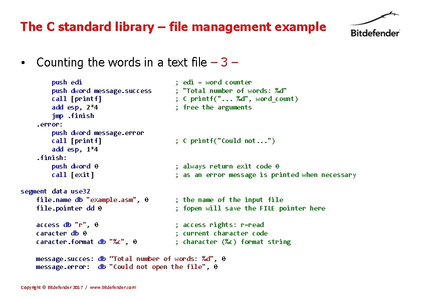 The C standard library – file management example • Counting the words in a