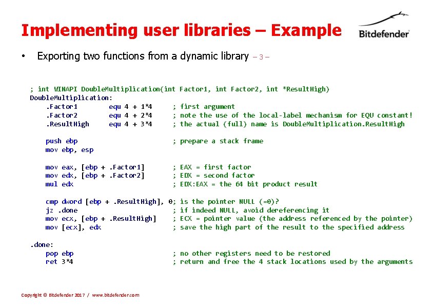 Implementing user libraries – Example • Exporting two functions from a dynamic library ;