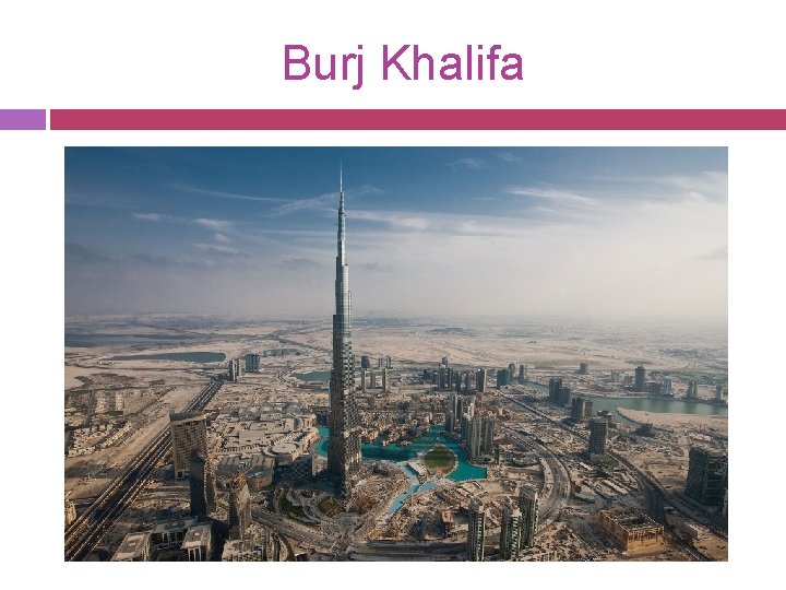 Burj Khalifa 