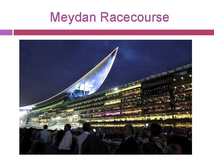 Meydan Racecourse 