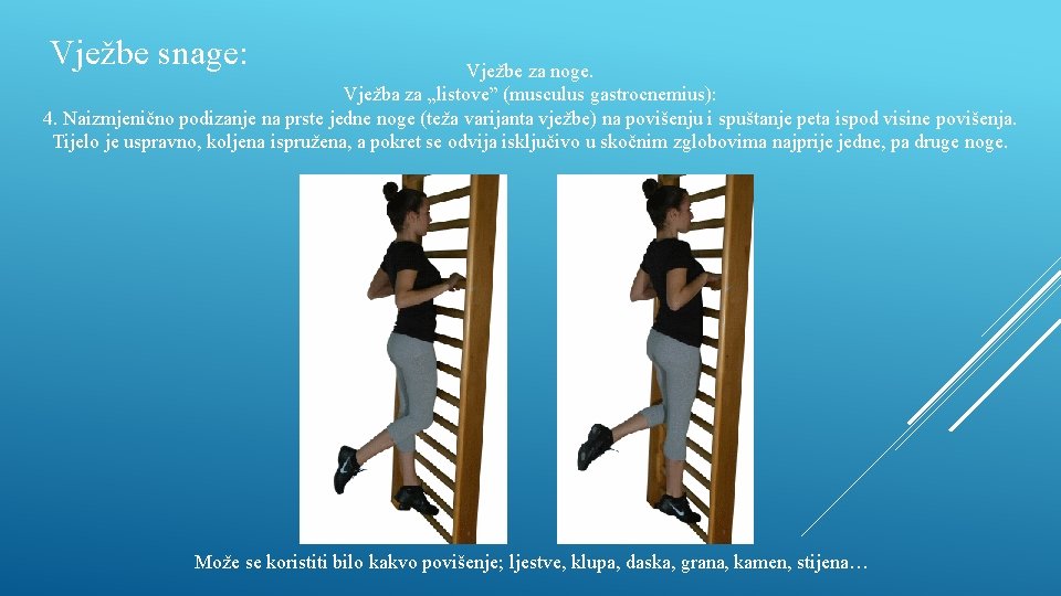 Vježbe snage: Vježbe za noge. Vježba za „listove” (musculus gastrocnemius): 4. Naizmjenično podizanje na