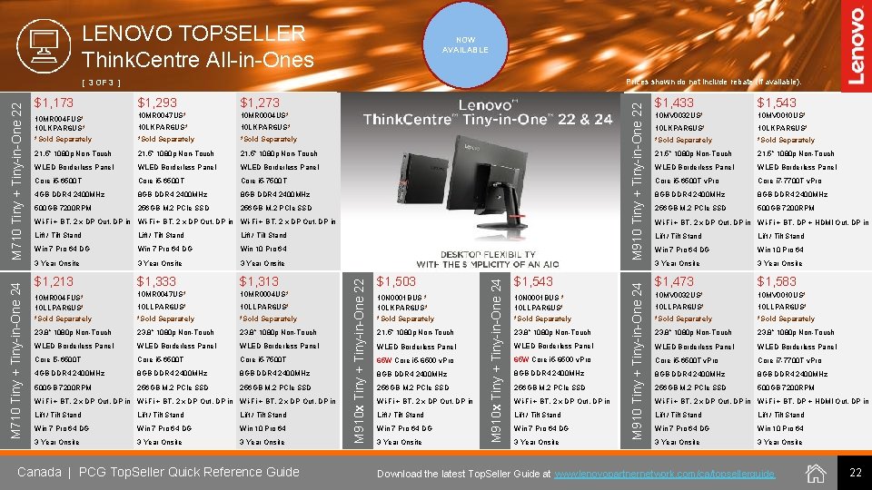 LENOVO TOPSELLER Think. Centre All-in-Ones NOW AVAILABLE Prices shown do not include rebate (if