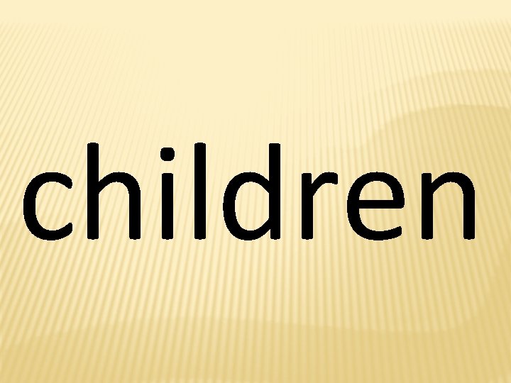 children 