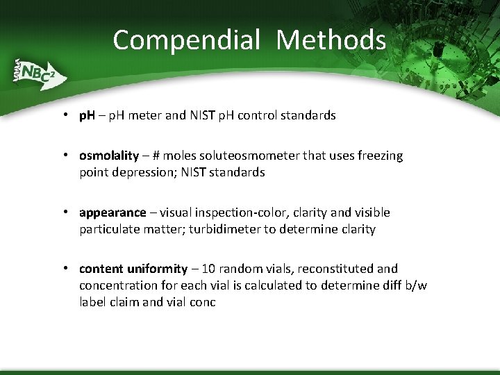 Compendial Methods • p. H – p. H meter and NIST p. H control