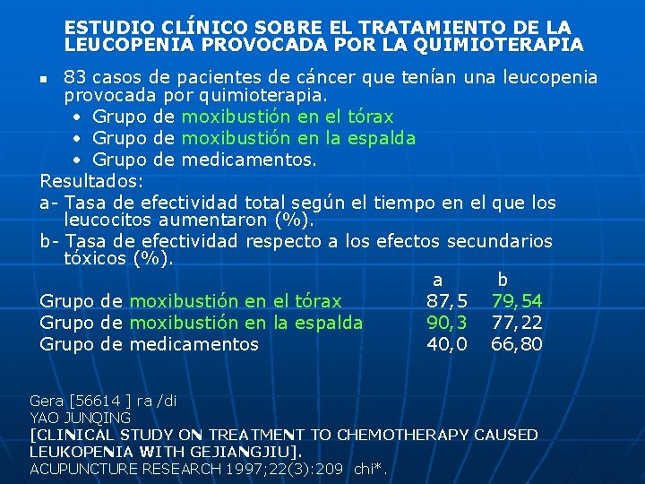 ESTUDIO CLÍNICO SOBRE EL TRATAMIENTO DE LA LEUCOPENIA PROVOCADA POR LA QUIMIOTERAPIA 83 casos