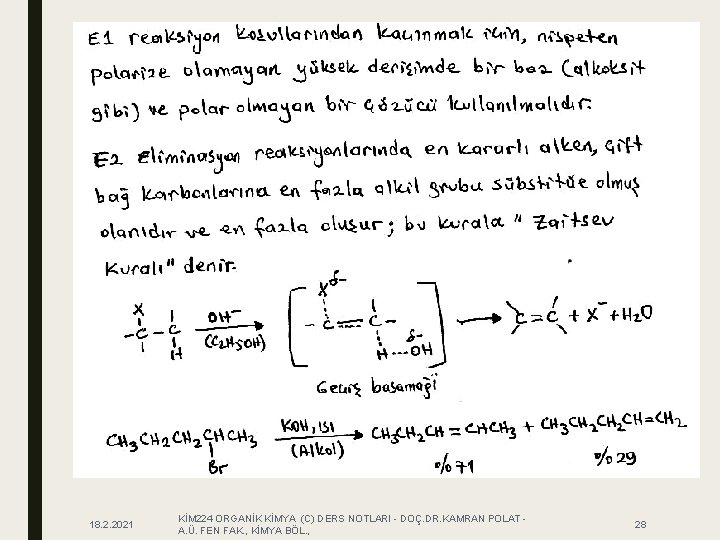 18. 2. 2021 KİM 224 ORGANİK KİMYA (C) DERS NOTLARI - DOÇ. DR. KAMRAN