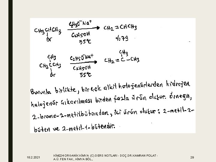 18. 2. 2021 KİM 224 ORGANİK KİMYA (C) DERS NOTLARI - DOÇ. DR. KAMRAN