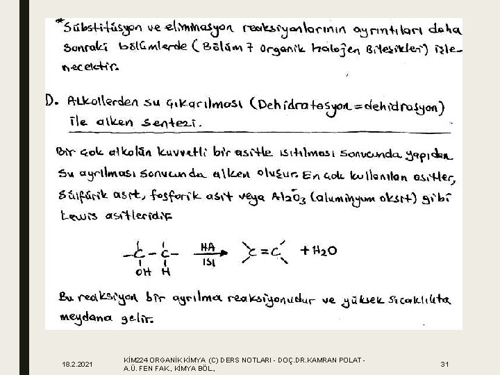 18. 2. 2021 KİM 224 ORGANİK KİMYA (C) DERS NOTLARI - DOÇ. DR. KAMRAN