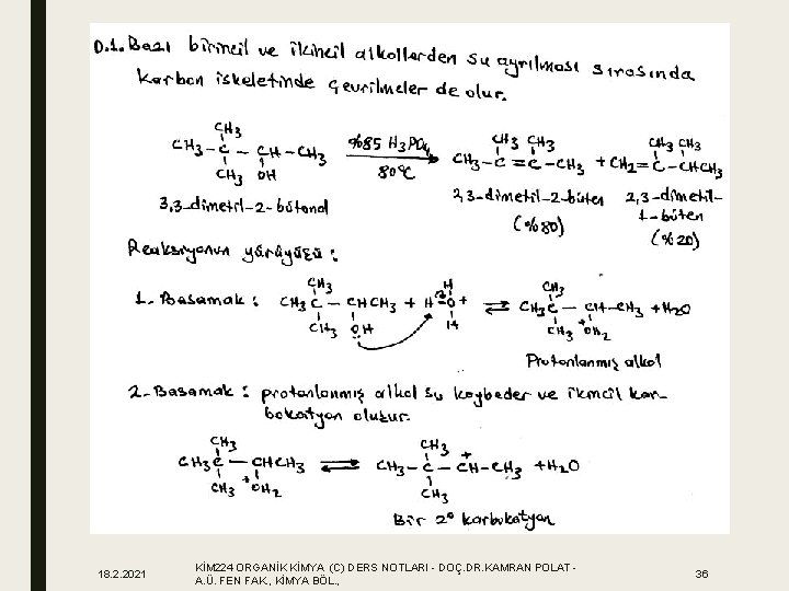 18. 2. 2021 KİM 224 ORGANİK KİMYA (C) DERS NOTLARI - DOÇ. DR. KAMRAN