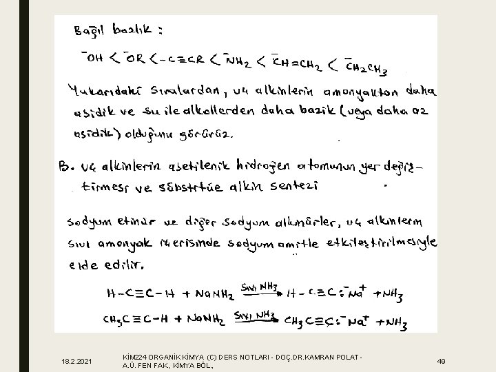 18. 2. 2021 KİM 224 ORGANİK KİMYA (C) DERS NOTLARI - DOÇ. DR. KAMRAN