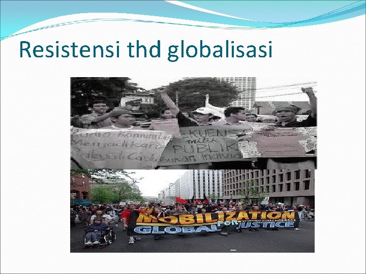 Resistensi thd globalisasi 