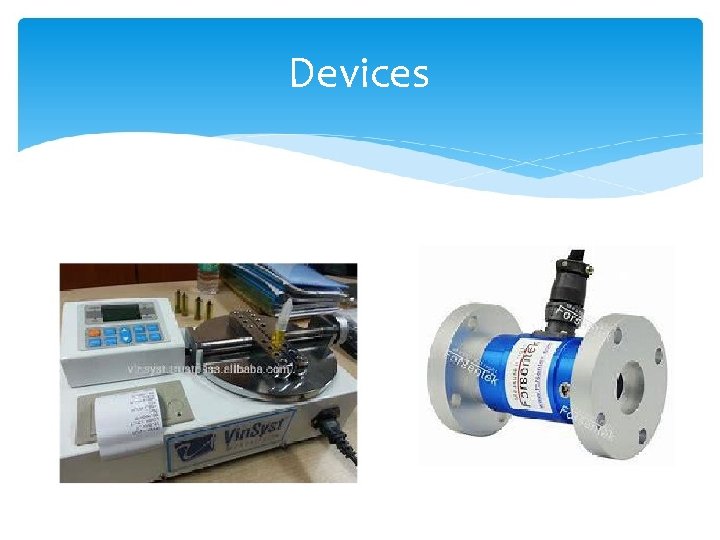 Devices 