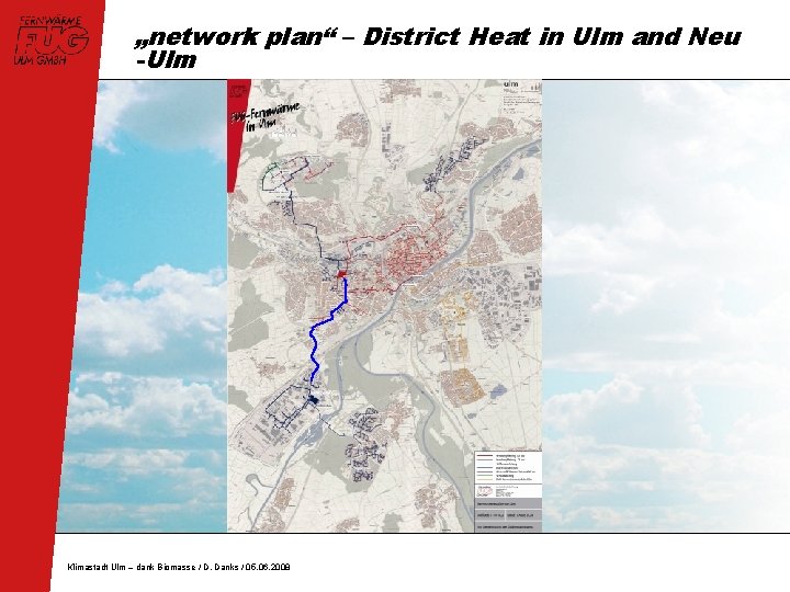 „network plan“ – District Heat in Ulm and Neu -Ulm Klimastadt Ulm – dank