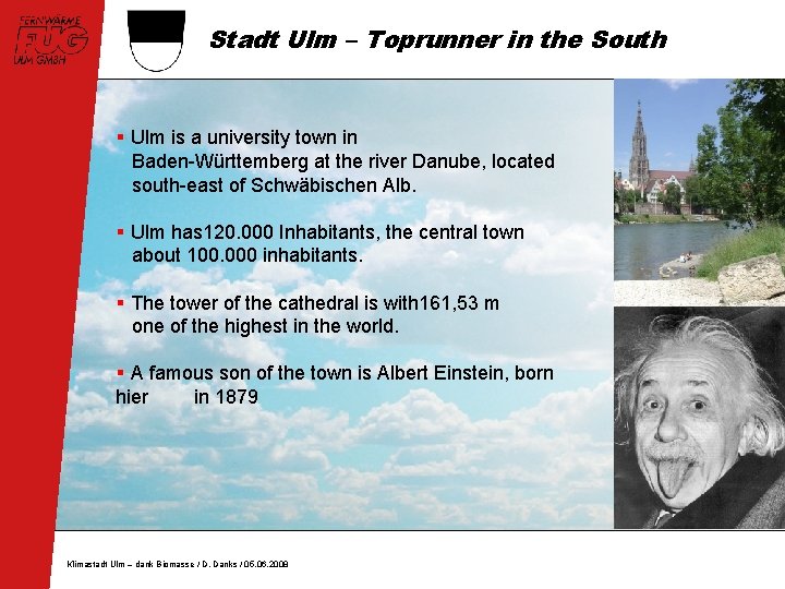 Stadt Ulm – Toprunner in the South § Ulm is a university town in