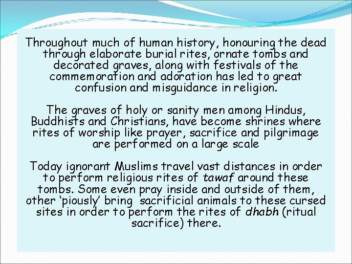 Throughout much of human history, honouring the dead through elaborate burial rites, ornate tombs