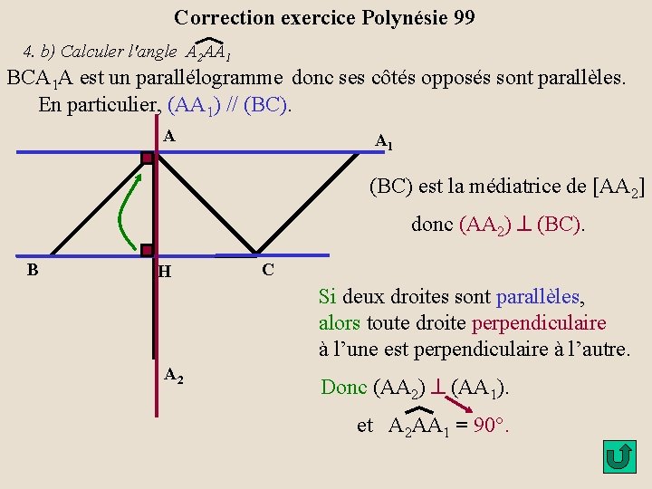 Correction exercice Polynésie 99 4. b) Calculer l'angle A 2 AA 1 BCA 1