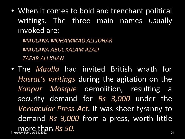  • When it comes to bold and trenchant political writings. The three main