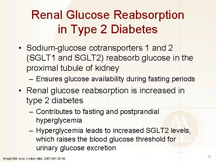 Renal Glucose Reabsorption in Type 2 Diabetes • Sodium-glucose cotransporters 1 and 2 (SGLT