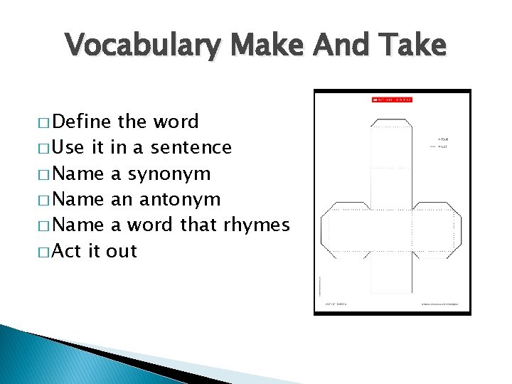 Vocabulary Make And Take � Define the word � Use it in a sentence