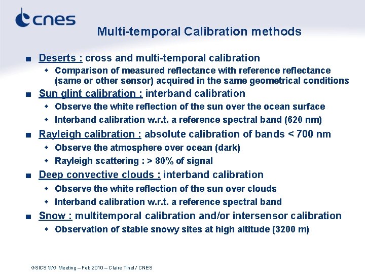 Multi-temporal Calibration methods ■ Deserts : cross and multi-temporal calibration w Comparison of measured
