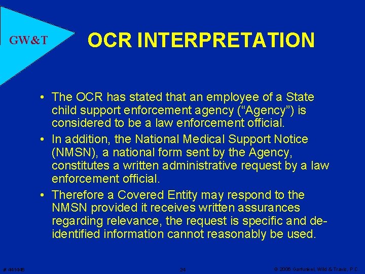 GW&T OCR INTERPRETATION • The OCR has stated that an employee of a State