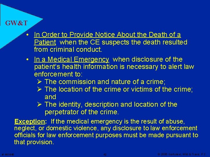 GW&T • In Order to Provide Notice About the Death of a Patient when