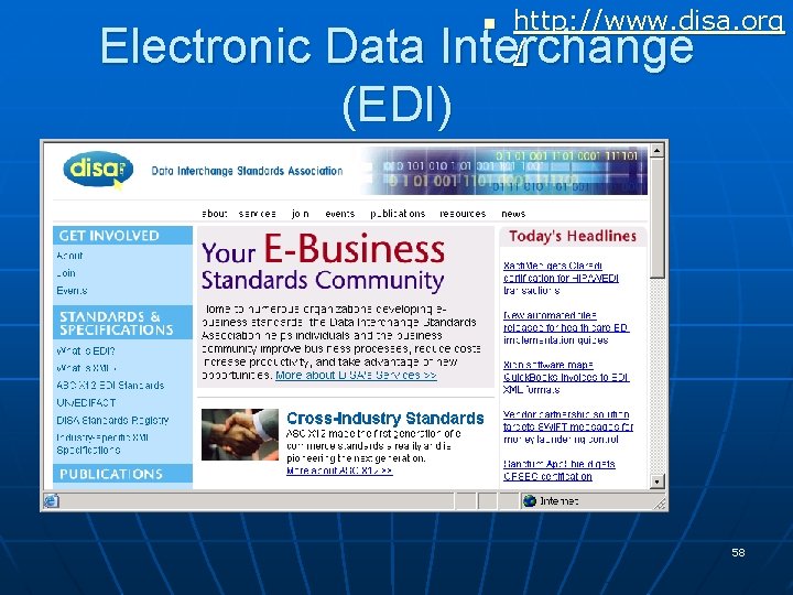 n http: //www. disa. org / Electronic Data Interchange (EDI) 58 