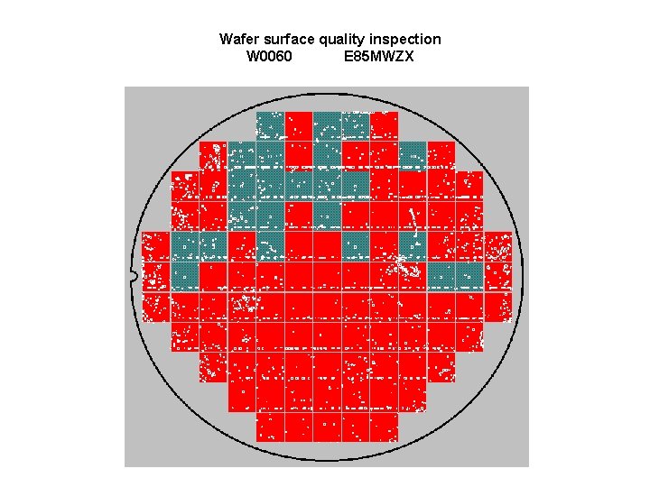 Wafer surface quality inspection W 0060 E 85 MWZX 