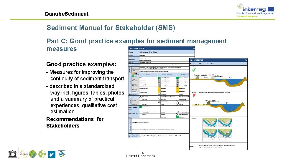 Danube. Sediment Manual for Stakeholder (SMS) Part C: Good practice examples for sediment management