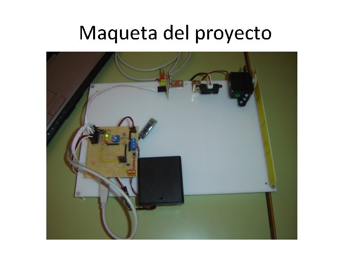 Maqueta del proyecto 