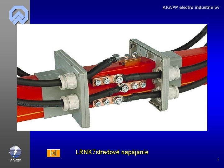 AKAPP electro industrie bv LRNK 7 stredové napájanie 7 