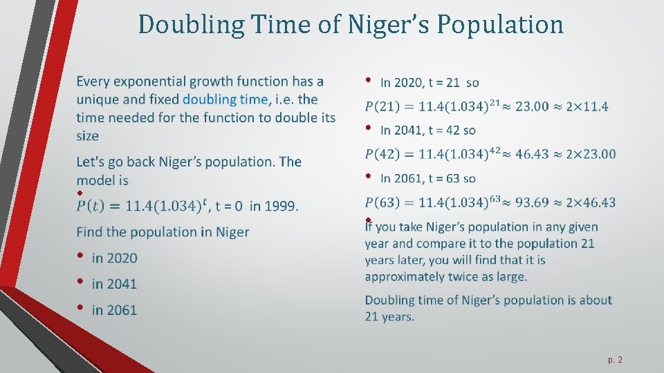 Doubling Time of Niger’s Population • • p. 2 Doubling Time of Niger’s Population • • p. 2
