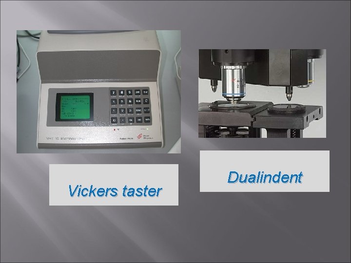 Vickers taster Dualindent 