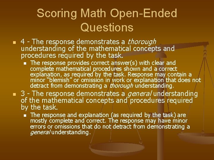 Scoring Math Open-Ended Questions n 4 - The response demonstrates a thorough understanding of