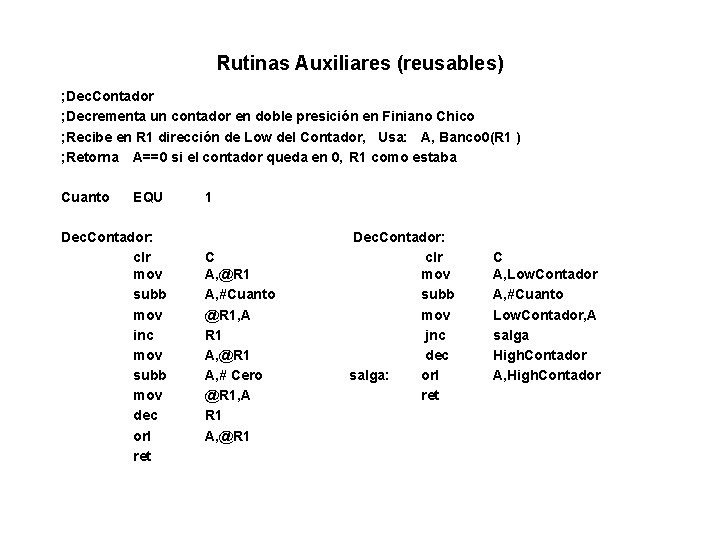 Rutinas Auxiliares (reusables) ; Dec. Contador ; Decrementa un contador en doble presición en Rutinas Auxiliares (reusables) ; Dec. Contador ; Decrementa un contador en doble presición en